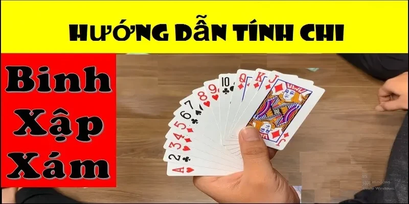 Hướng dẫn cách chơi binh xập xám chi tiết cho người mới