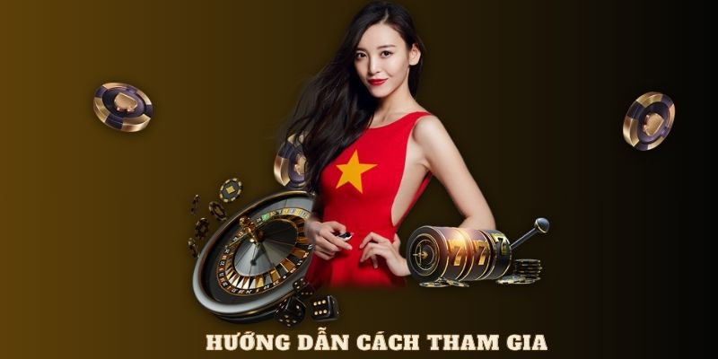 Hướng dẫn cách chơi chi tiết