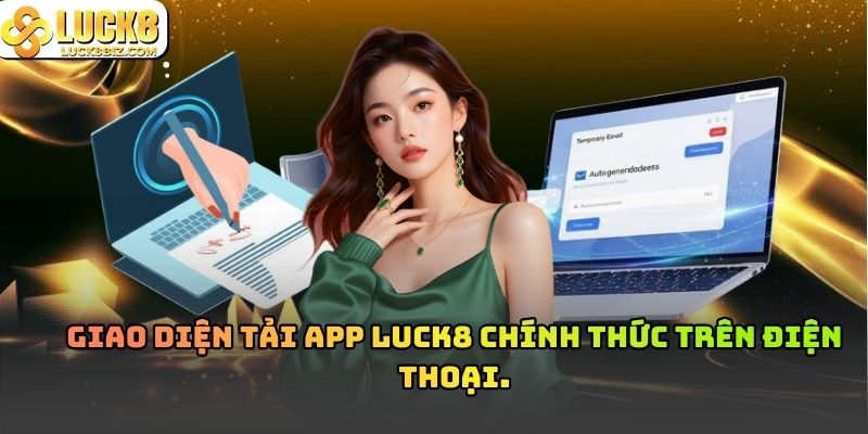 Giao diện tải app Luck8 chính thức trên điện thoại.
